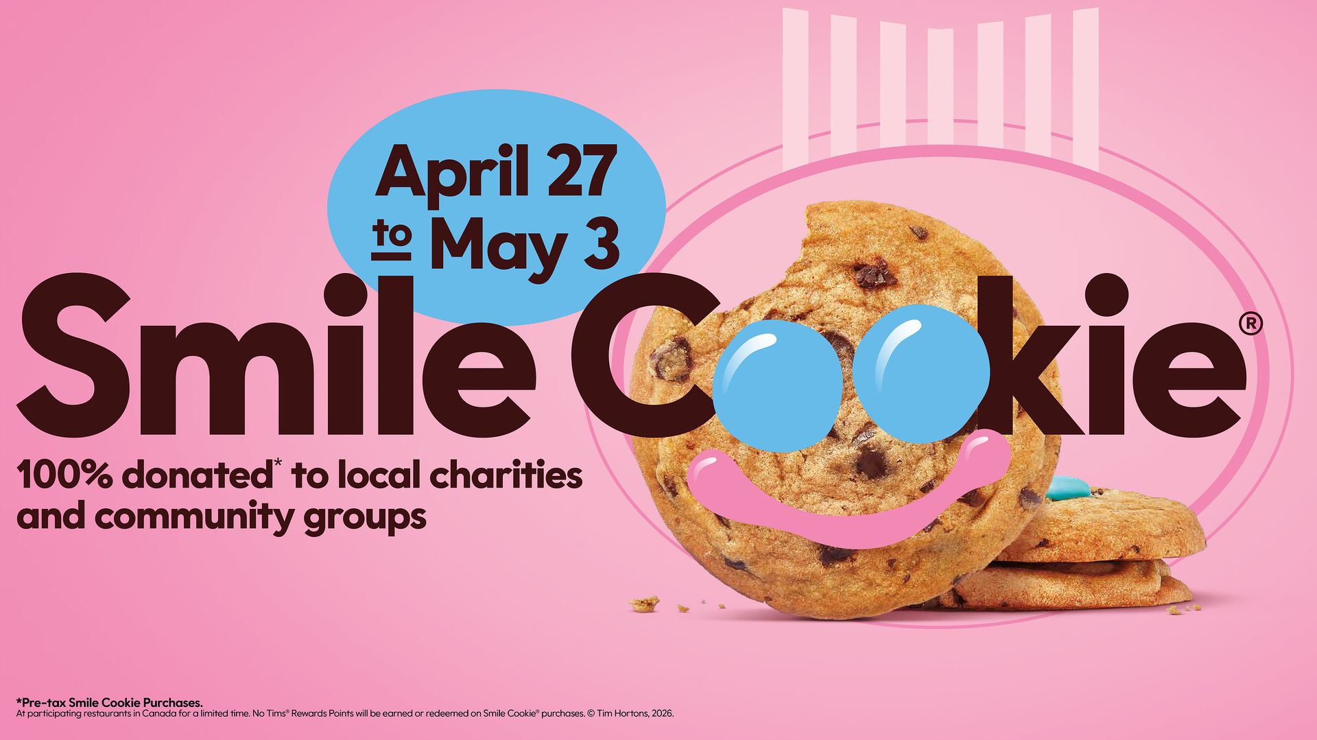 Tim Hortons week-long Smile Cookie campaign returns TODAY for its 30th anniversary year with 100% of proceeds from each cookie sold donated to local charities and community groups